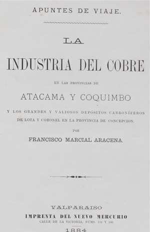Aracena, Cobre de Atacama en 1884